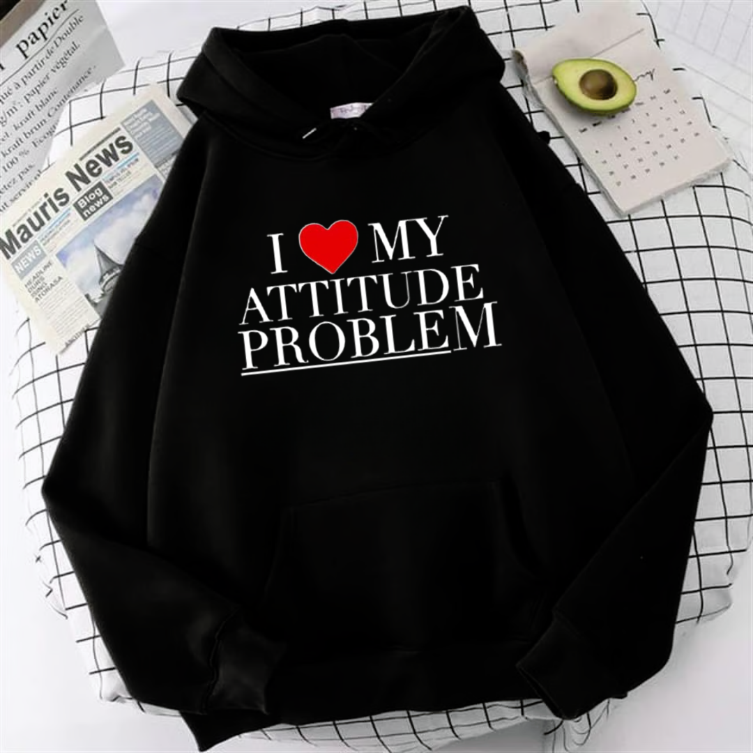 I Love My Attitude Problem Baskılı Unisex Oversize Hoodie