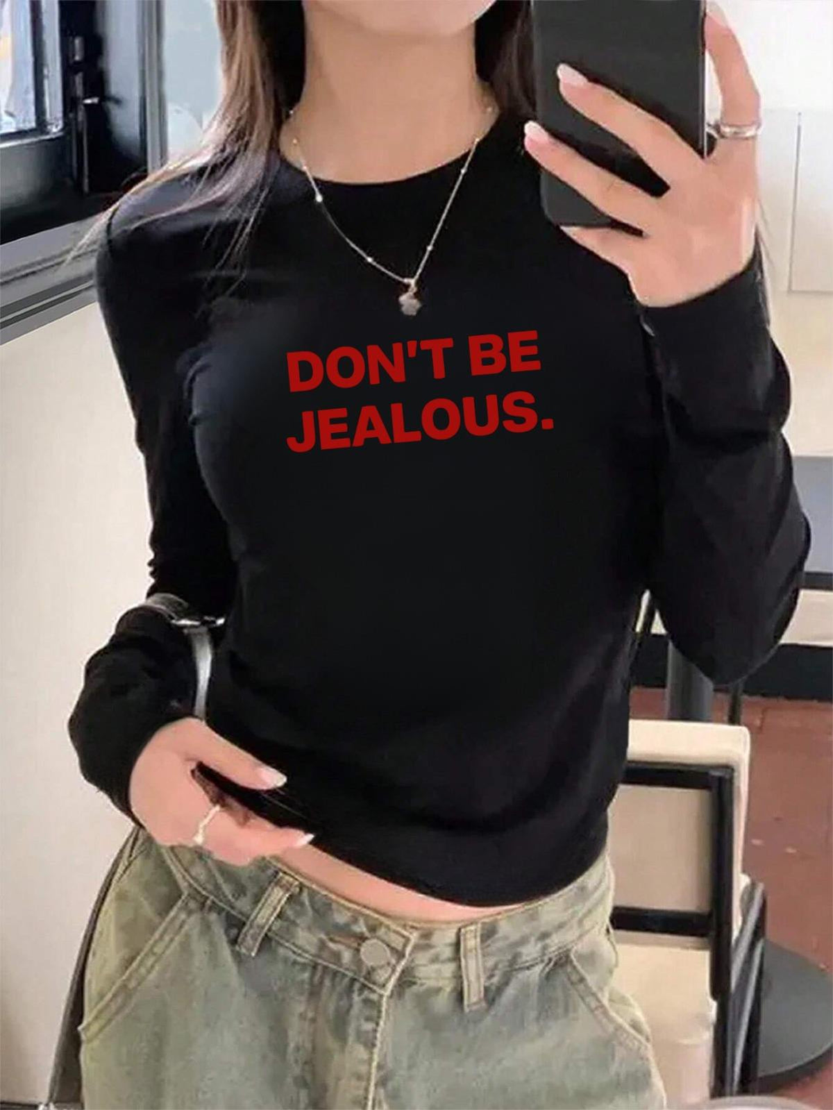 Uzun Kol Don't Be Jealous Baskılı Bluz Body